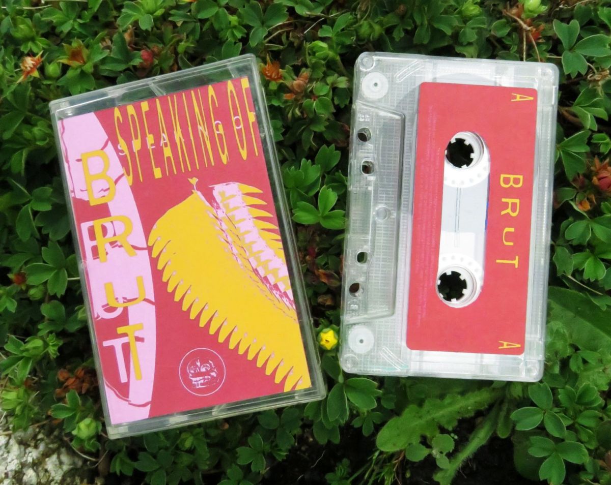 9 - Brut: Speaking Of (cassette tape)